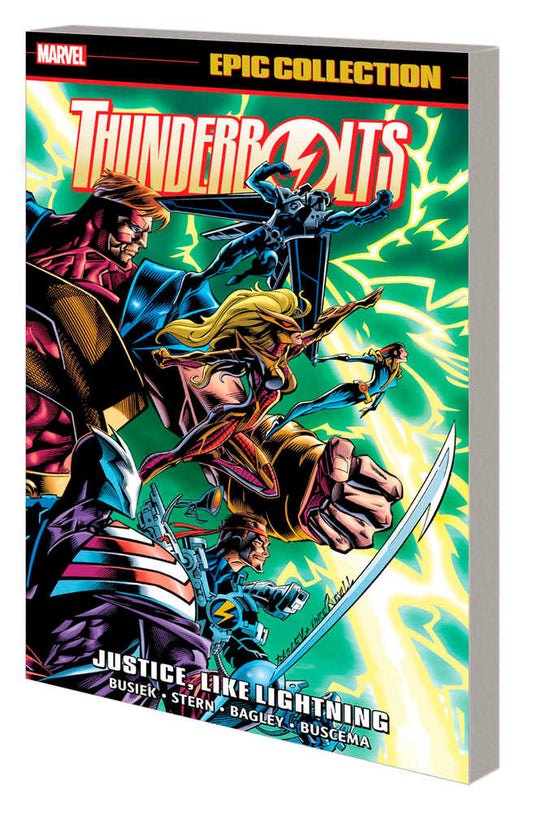 Thunderbolts Epic Collector's TPB Volume 01 Justice Like Lightning - The Fourth Place