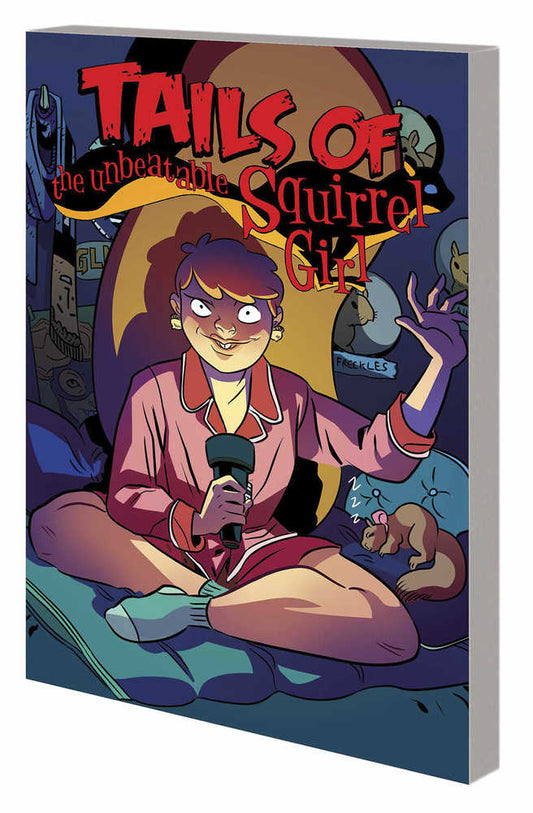 Unbeatable Squirrel Girl TPB Volume 02 Squirrelyou Know Its True - The Fourth Place