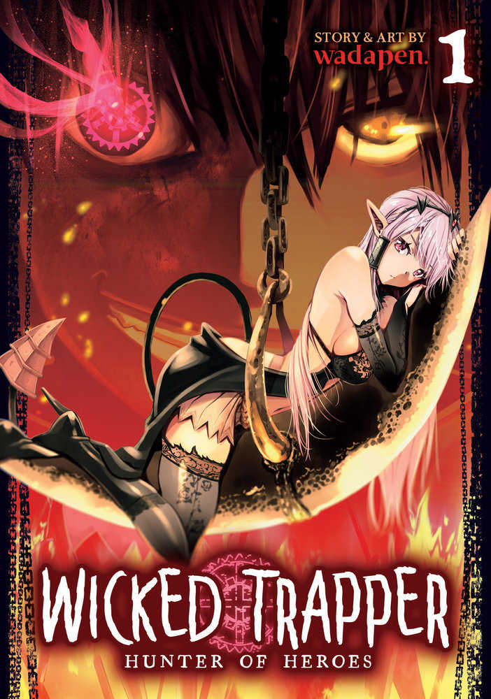 Wicked Trapper: Hunter Of Heroes Volume. 1 - The Fourth Place