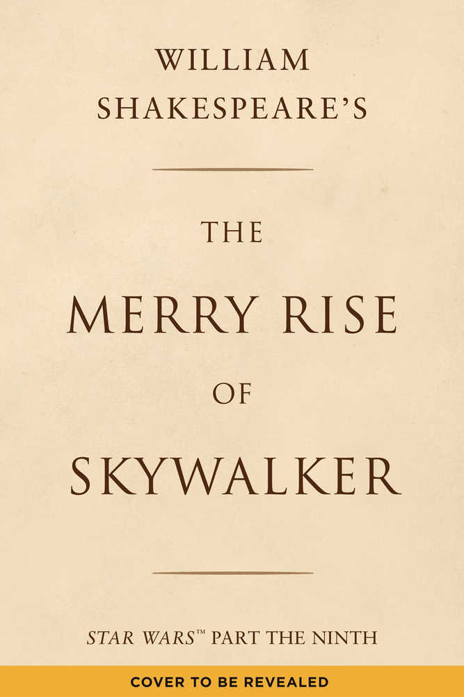 William Shakespeare Merry Rise Of Skywalker Hardcover - The Fourth Place