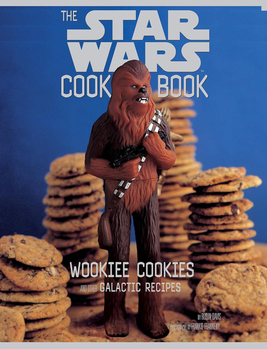 Wookiee Cookies and Other Galactic Recipes - The Fourth Place