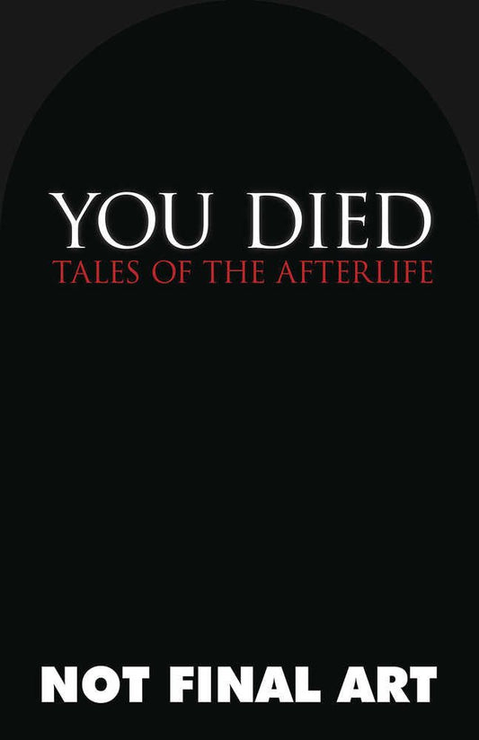 You Died Tales Of Afterlife Graphic Novel - The Fourth Place