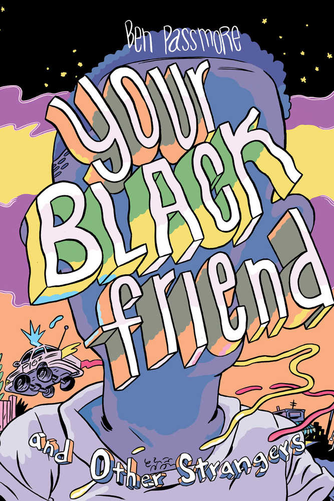 Your Black Friend And Other Strangers Hardcover (Mature) - The Fourth Place