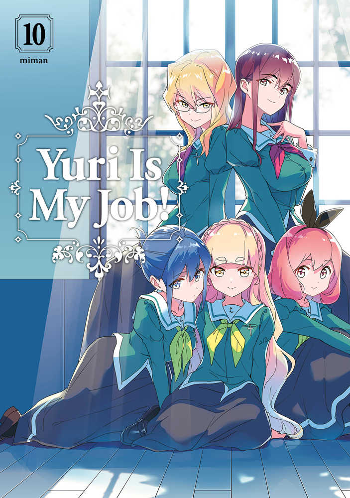 Yuri Is My Job Graphic Novel Volume 10 (Mature) - The Fourth Place
